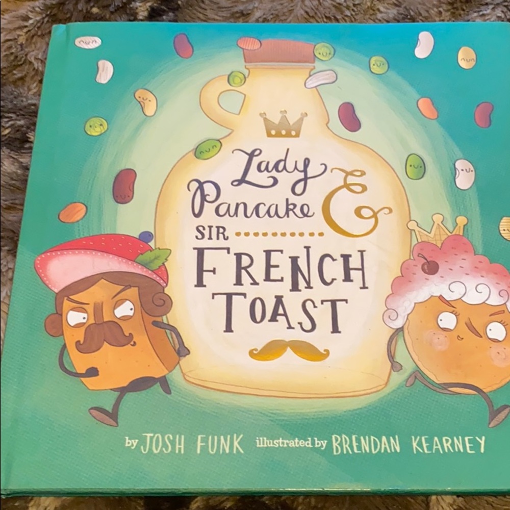 Lady Pancake & Sir French Toast (Volume 1)